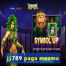 jj789 paga mesmo